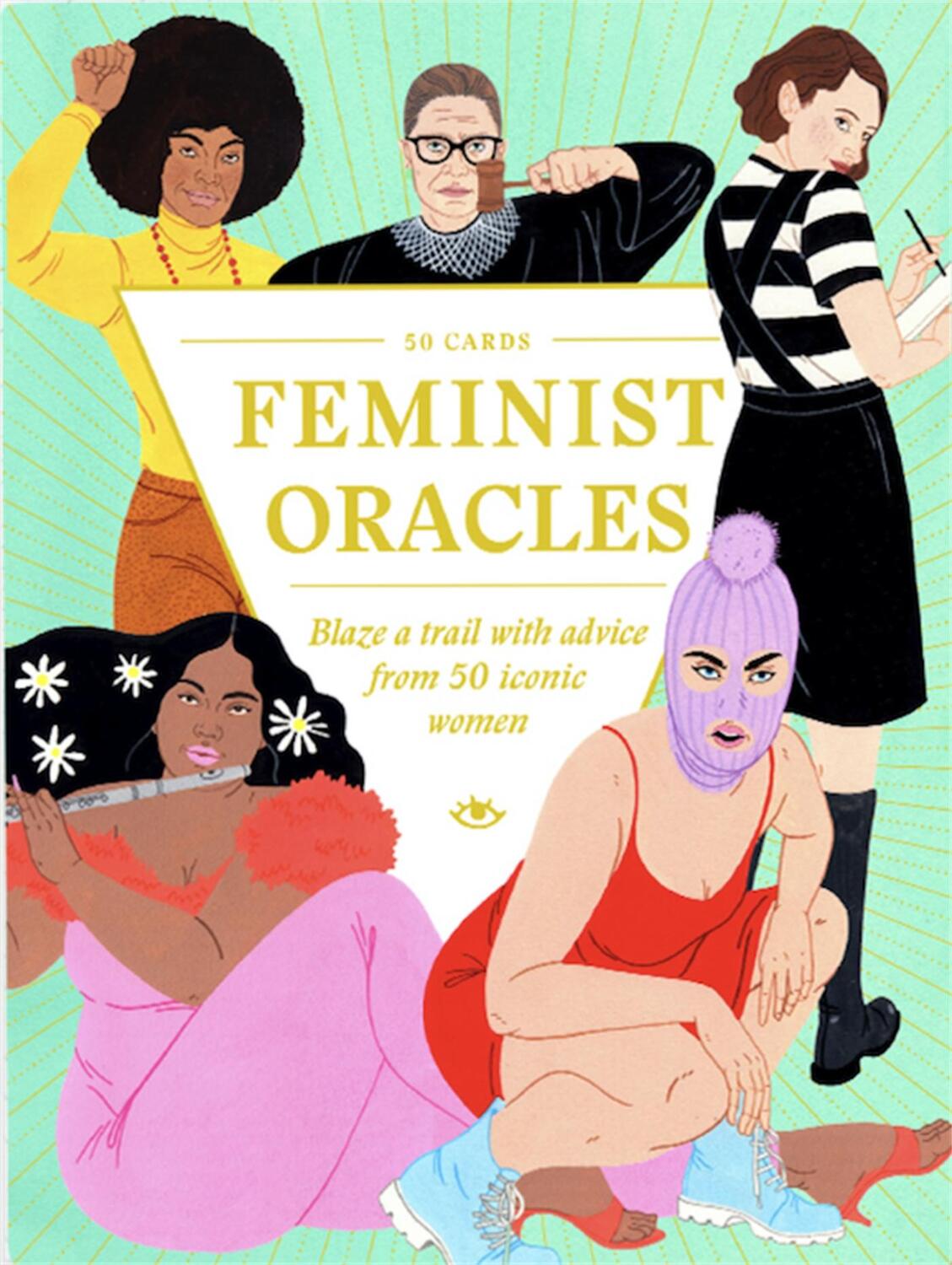 Cover: 9781786278081 | Feminist Oracles | Blaze a Trail with Advice from 50 Iconic Women