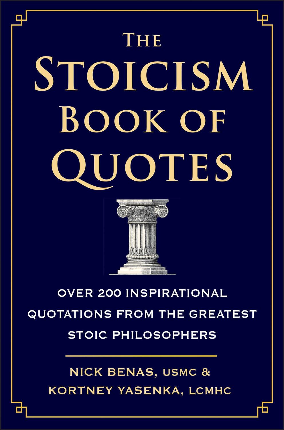 Cover: 9781578269761 | The Stoicism Book Of Quotes | Kortney Yasenka (u. a.) | Buch | 2023