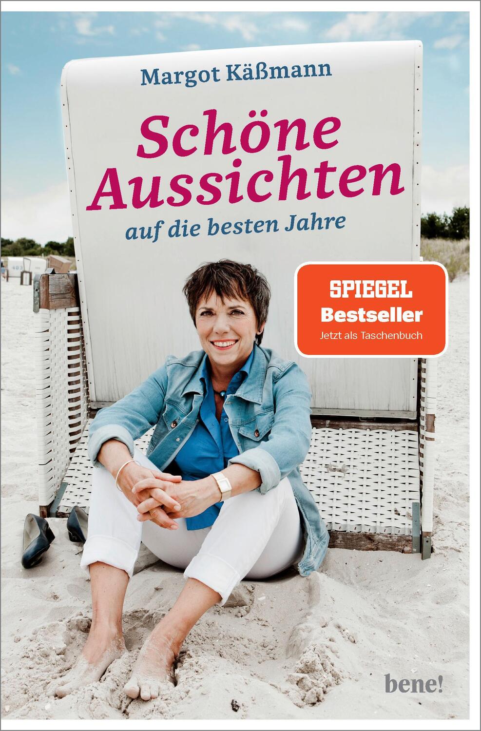 Cover: 9783963400117 | Schöne Aussichten auf die besten Jahre | Margot Käßmann | Taschenbuch