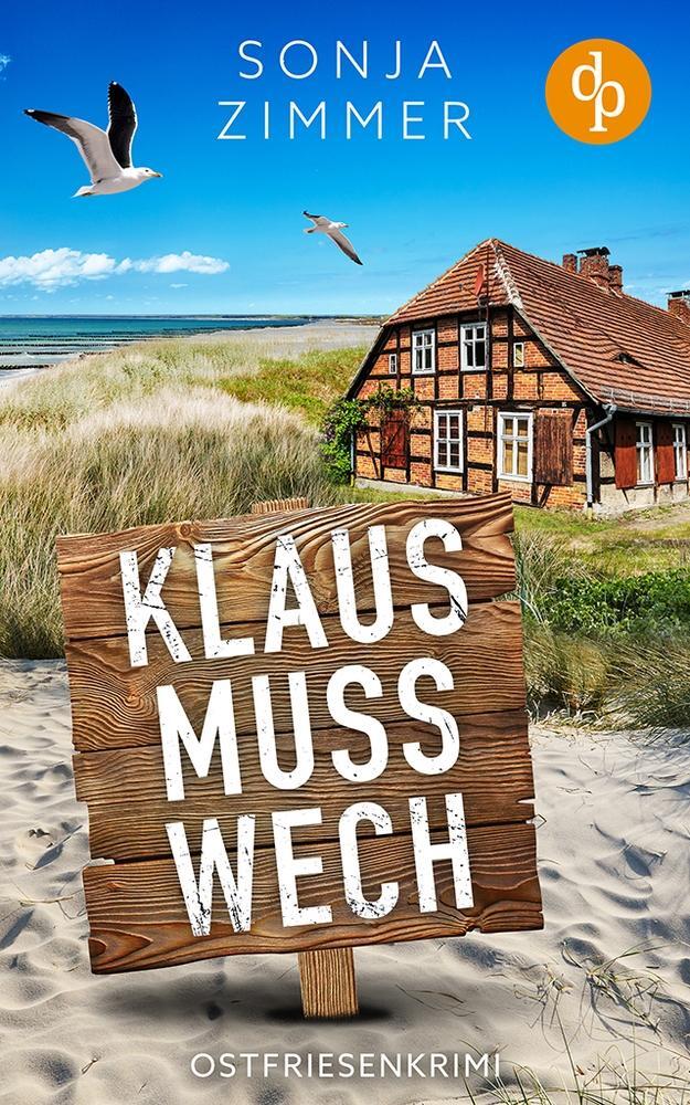 Cover: 9783987789779 | Klaus muss wech | Ostfriesenkrimi | Sonja Zimmer | Taschenbuch | 2024