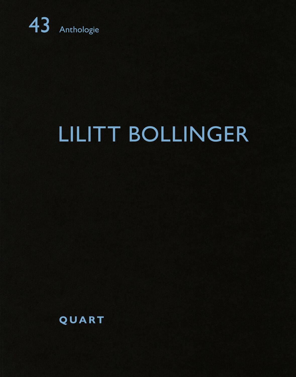 Cover: 9783037612224 | Lilitt Bollinger | Dt/engl, Anthologie 43 | Taschenbuch | 52 S. | 2020