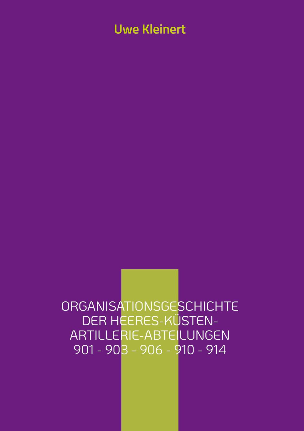 Cover: 9783756827800 | Organisationsgeschichte der Heeres-Küsten-Artillerie-Abteilungen...