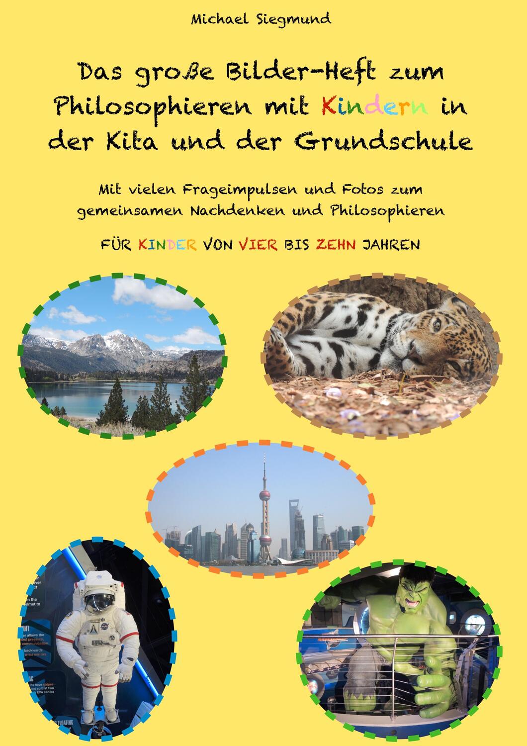 Cover: 9783746030357 | Das große Bilder-Heft zum Philosophieren mit Kindern in der Kita...