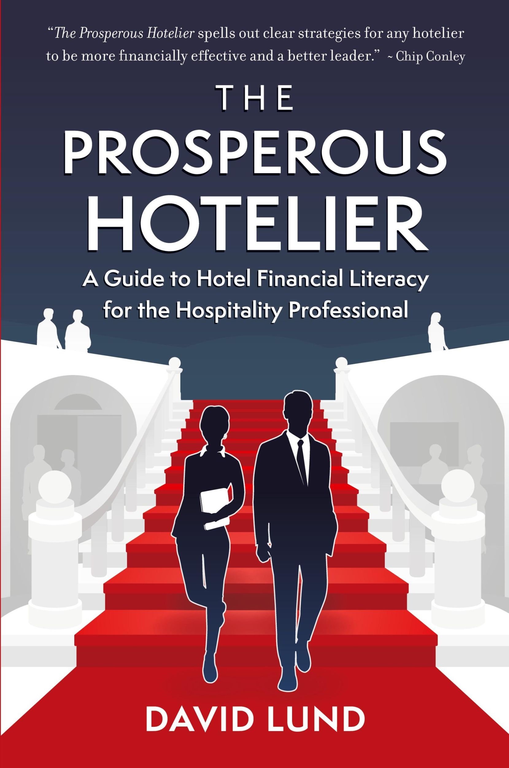 Cover: 9781600251658 | The Prosperous Hotelier | David Lund | Taschenbuch | Englisch | 2023