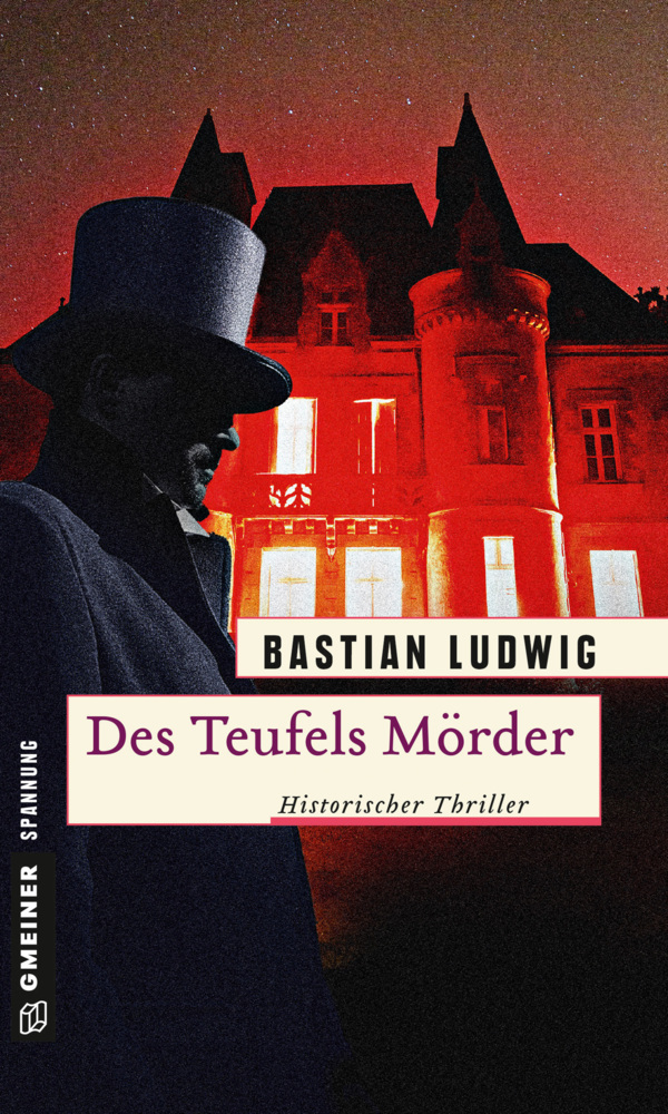 Cover: 9783839218198 | Des Teufels Mörder | Historischer Thriller | Bastian Ludwig | Buch