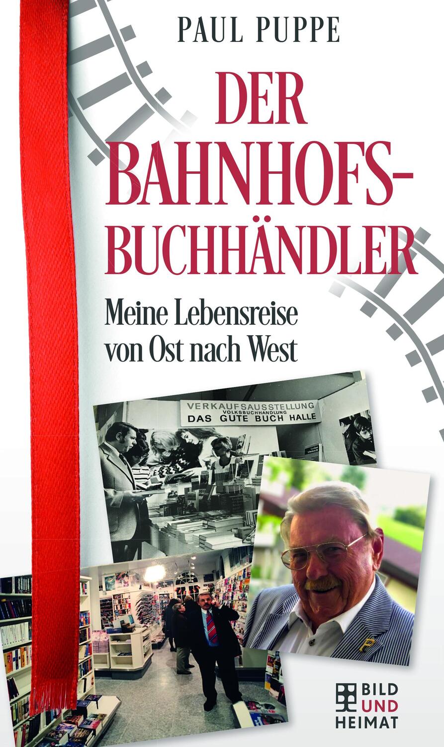 Cover: 9783959583510 | Der Bahnhofsbuchhändler | Meine Lebensreise von Ost nach West | Puppe