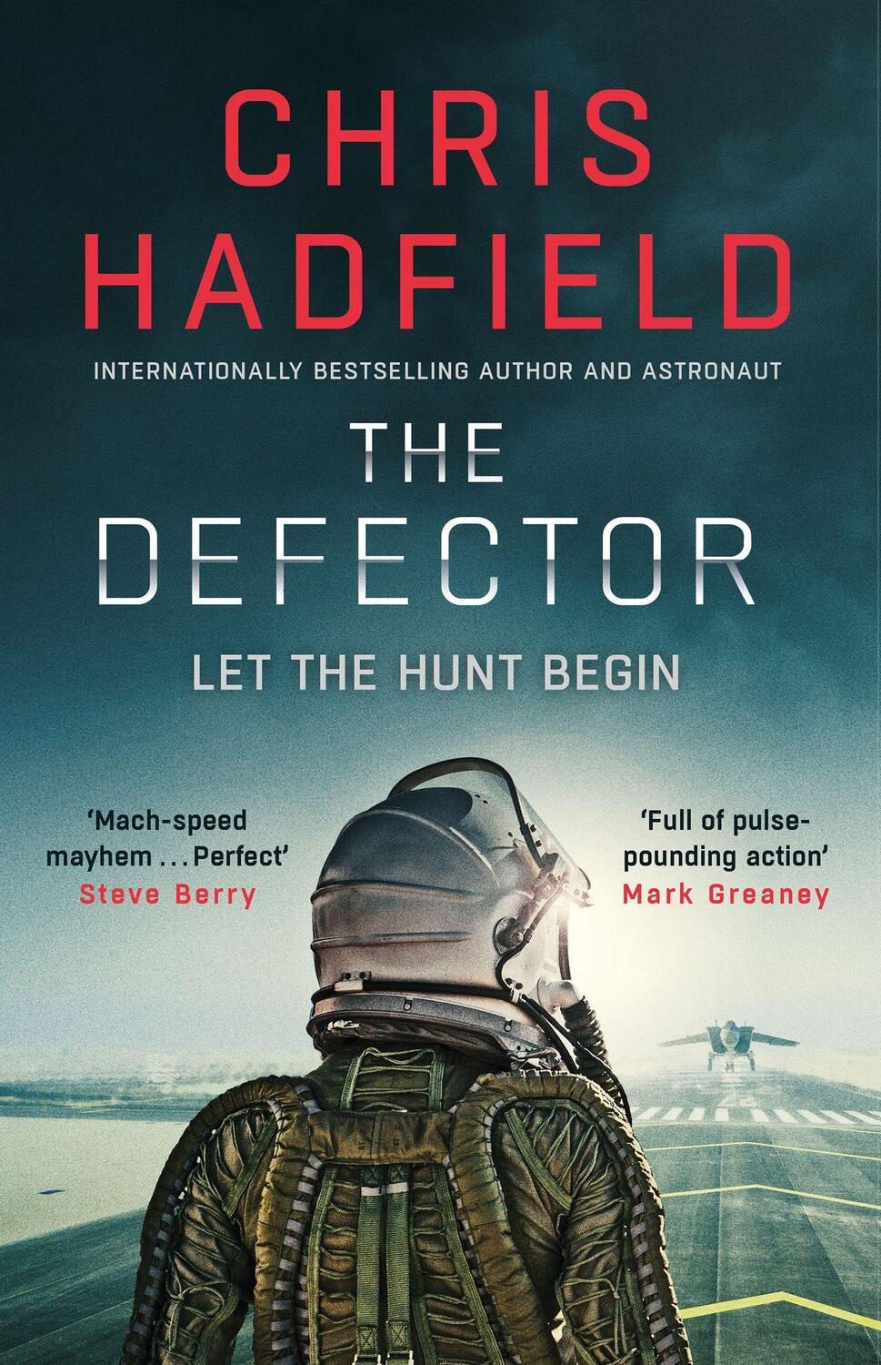 Cover: 9781529423105 | The Defector | Chris Hadfield | Taschenbuch | Englisch | 2023