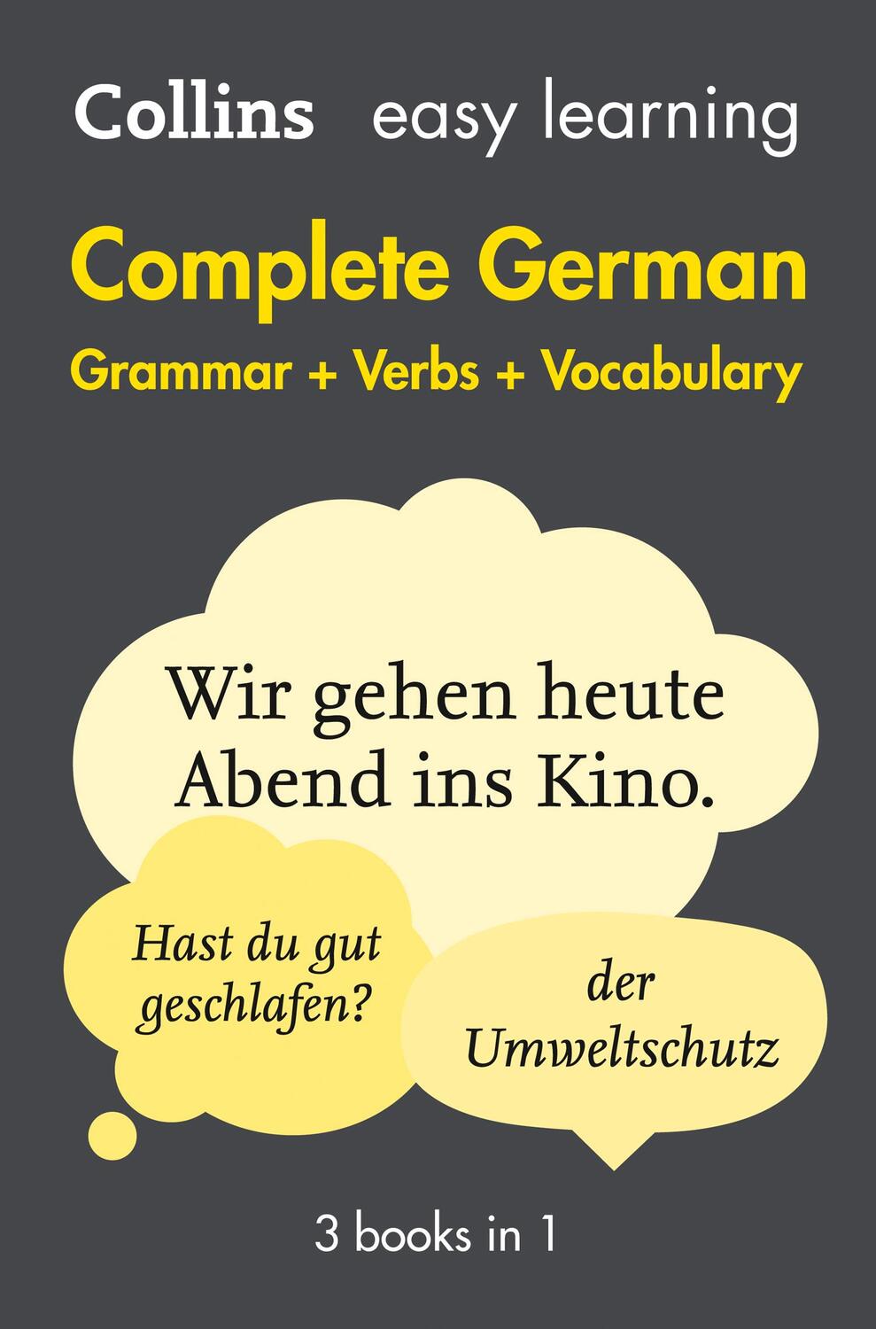 Cover: 9780008141783 | Easy Learning Complete German - Grammar, Verbs and Vocabulary (3...