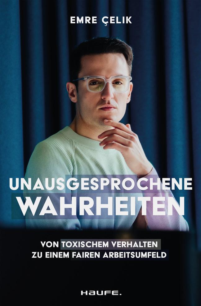 Cover: 9783689510213 | Unausgesprochene Wahrheiten | Emre Çelik | Taschenbuch | 288 S. | 2024