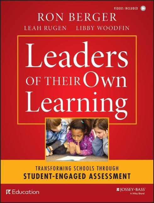 Cover: 9781118655443 | Leaders of Their Own Learning | Ron Berger (u. a.) | Taschenbuch