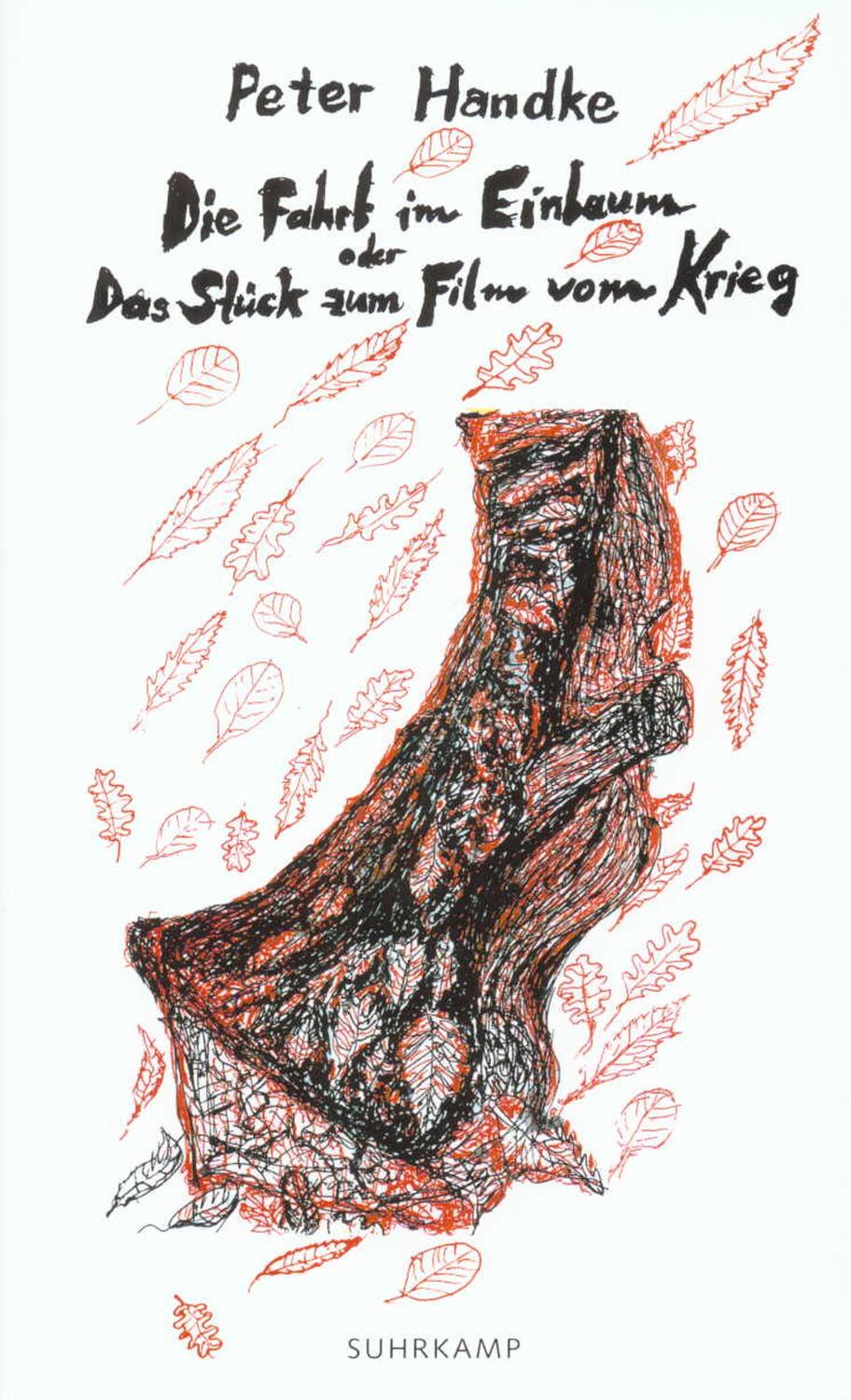 Cover: 9783518410295 | Die Fahrt im Einbaum oder Das Stück zum Film vom Krieg | Peter Handke