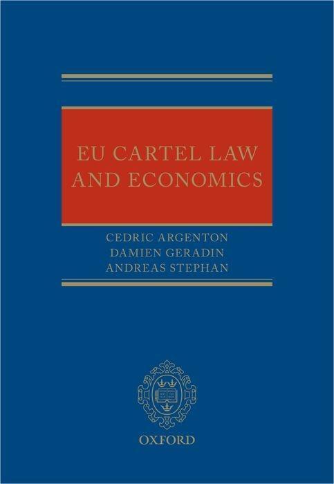 Cover: 9780198702092 | Eu Cartel Law and Economics | Cedric Associates Argenton (u. a.)