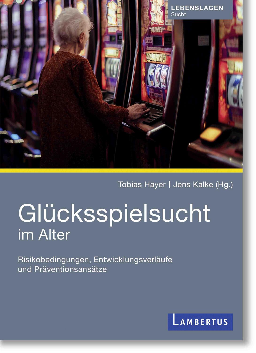 Cover: 9783784136974 | Glücksspielsucht im Alter | Tobias Hayer | Taschenbuch | 200 S. | 2024