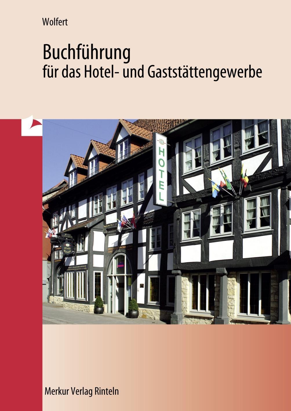 Cover: 9783812002295 | Buchführung für das Hotel- und Gaststättengewerbe | Karl-Josef Wolfert