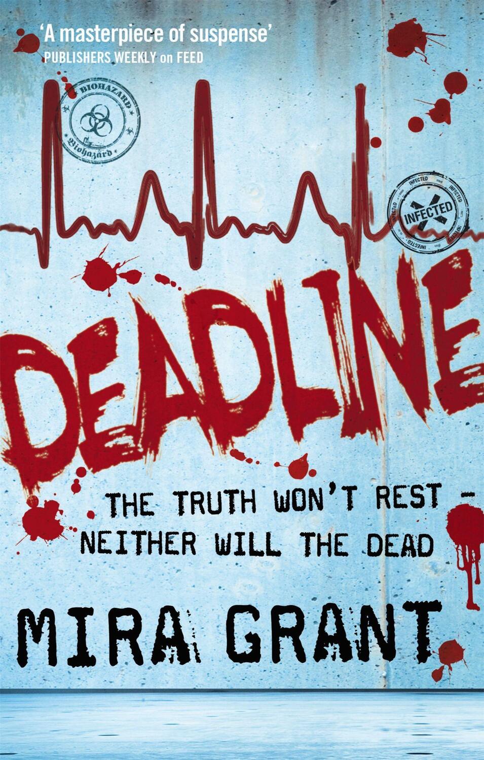 Cover: 9781841498997 | Deadline | The Newsflesh Trilogy: Book 2 | Mira Grant | Taschenbuch