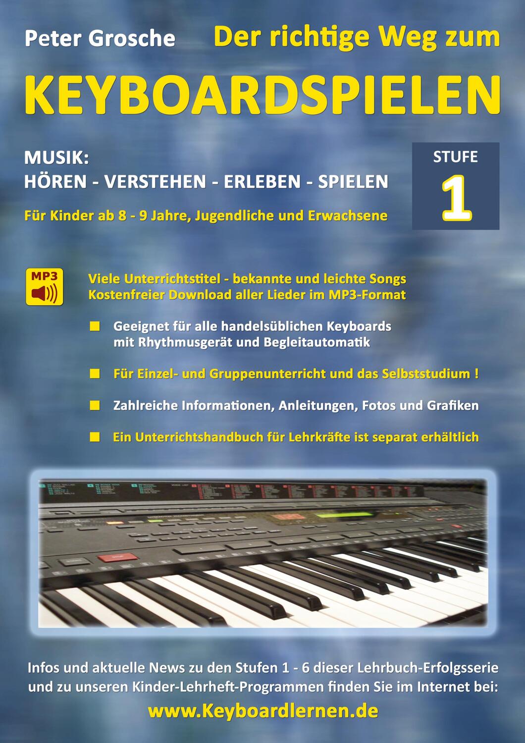 Cover: 9783839127117 | Der richtige Weg zum Keyboardspielen (Stufe 1) | Peter Grosche | Buch