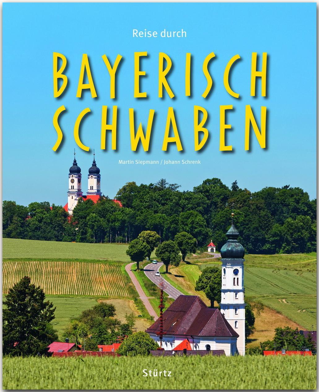 Cover: 9783800343126 | Reise durch Bayerisch-Schwaben | Johann Schrenk | Buch | Reise durch