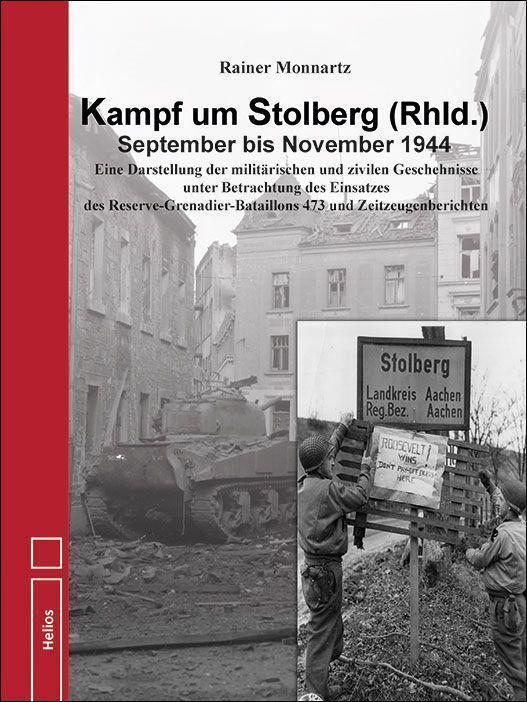 Cover: 9783869332819 | Kampf um Stolberg (Rhld.) September bis November 1944 | Monnartz