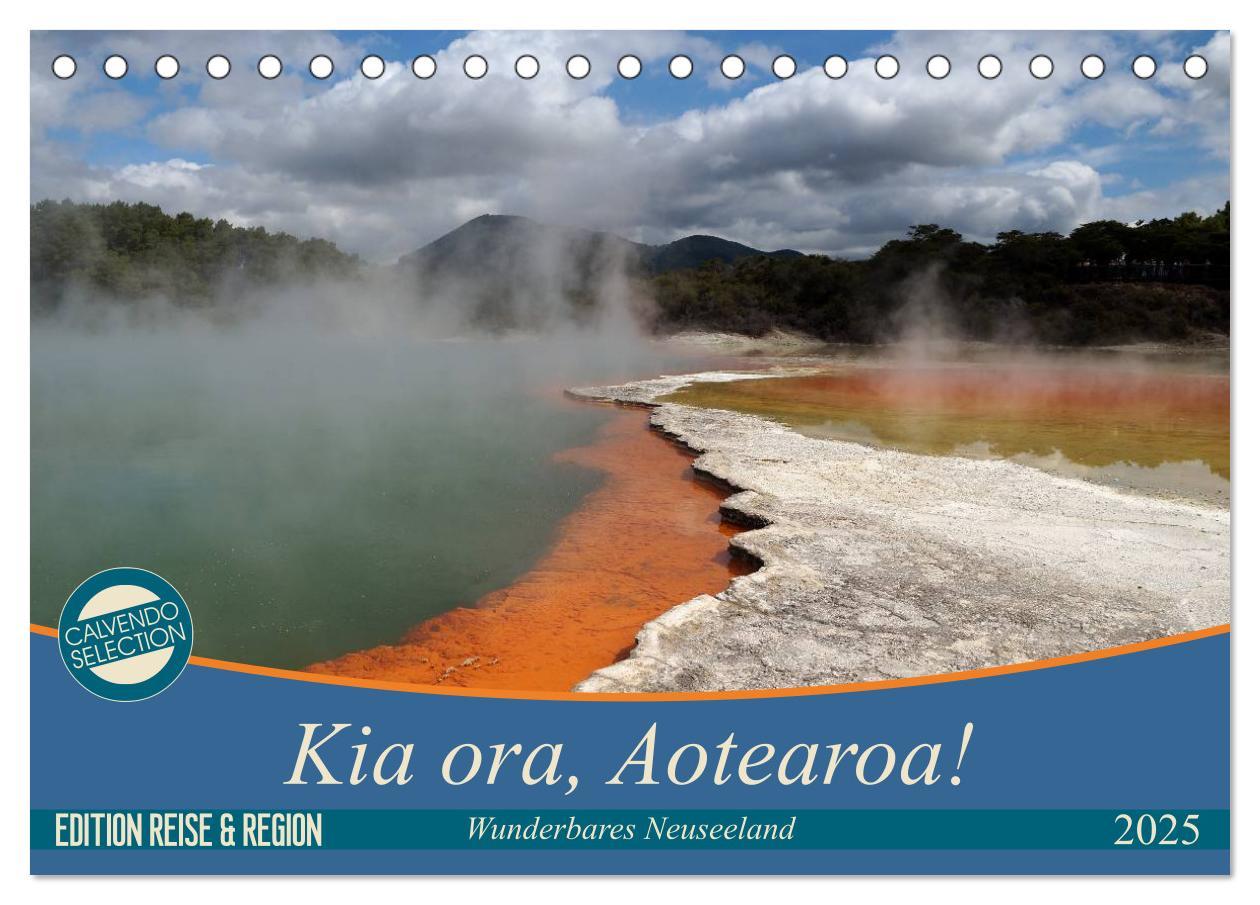 Cover: 9783435621316 | Kia ora, Aotearoa - Wunderbares Neuseeland (Tischkalender 2025 DIN...