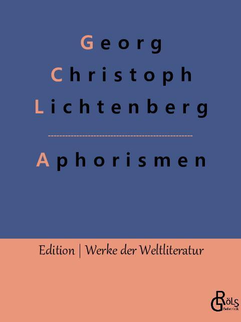 Cover: 9783966377263 | Aphorismen | Sudelbücher | Georg Christoph Lichtenberg | Taschenbuch