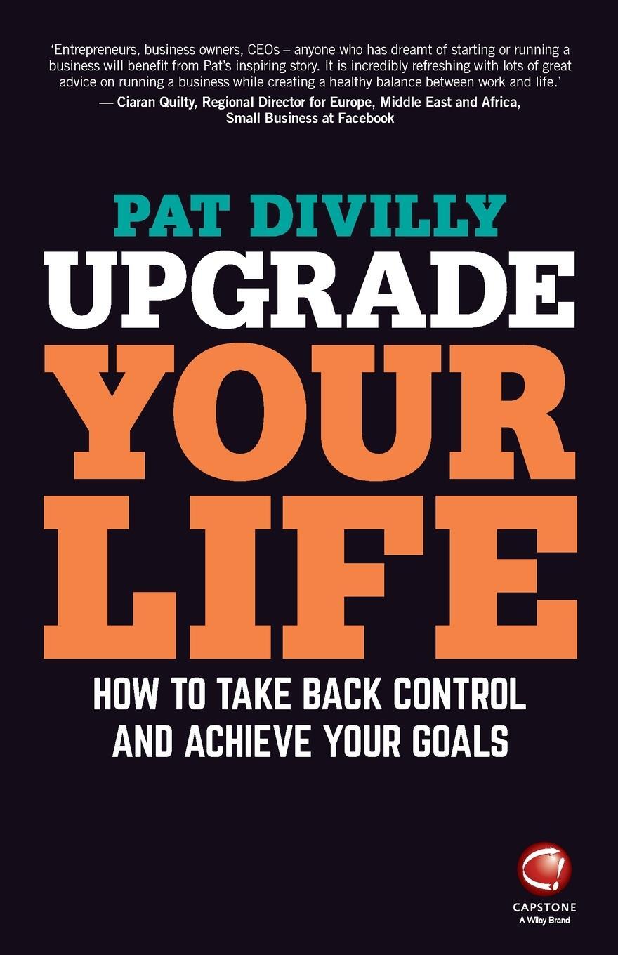 Cover: 9780857087263 | Upgrade Your Life | Pat Divilly | Taschenbuch | Paperback | 216 S.