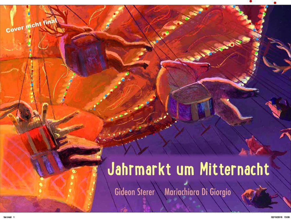 Bild: 9783959390927 | Jahrmarkt um Mitternacht | Gideon Sterer | Buch | 32 S. | Deutsch