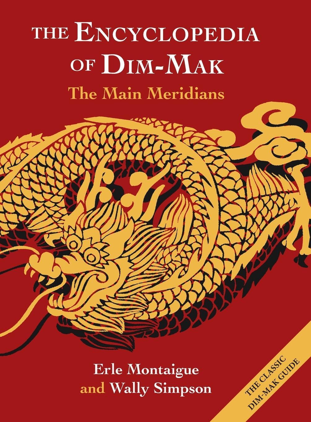 Cover: 9781648373541 | The Encyclopedia of Dim-Mak | The Main Meridians | Montaigue (u. a.)