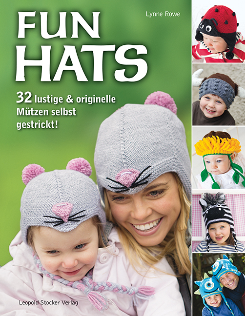 Cover: 9783702014612 | Fun Hats | 32 lustige & originelle Mützen selbst gestrickt | Rowe