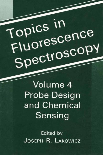 Cover: 9780306447846 | Topics in Fluorescence Spectroscopy | Joseph R. Lakowicz | Buch | 1994