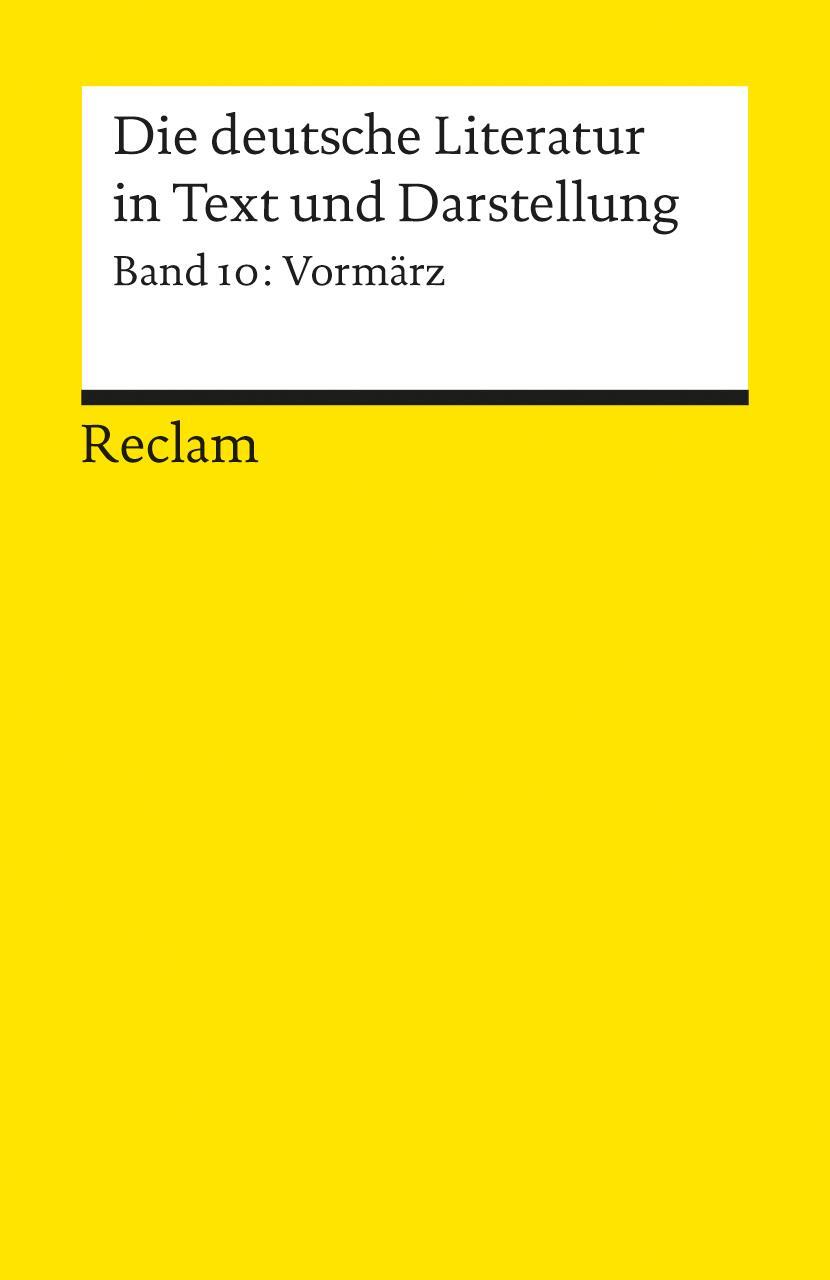 Cover: 9783150096376 | Die deutsche Literatur 10 / Vormärz | Florian Vaßen | Taschenbuch
