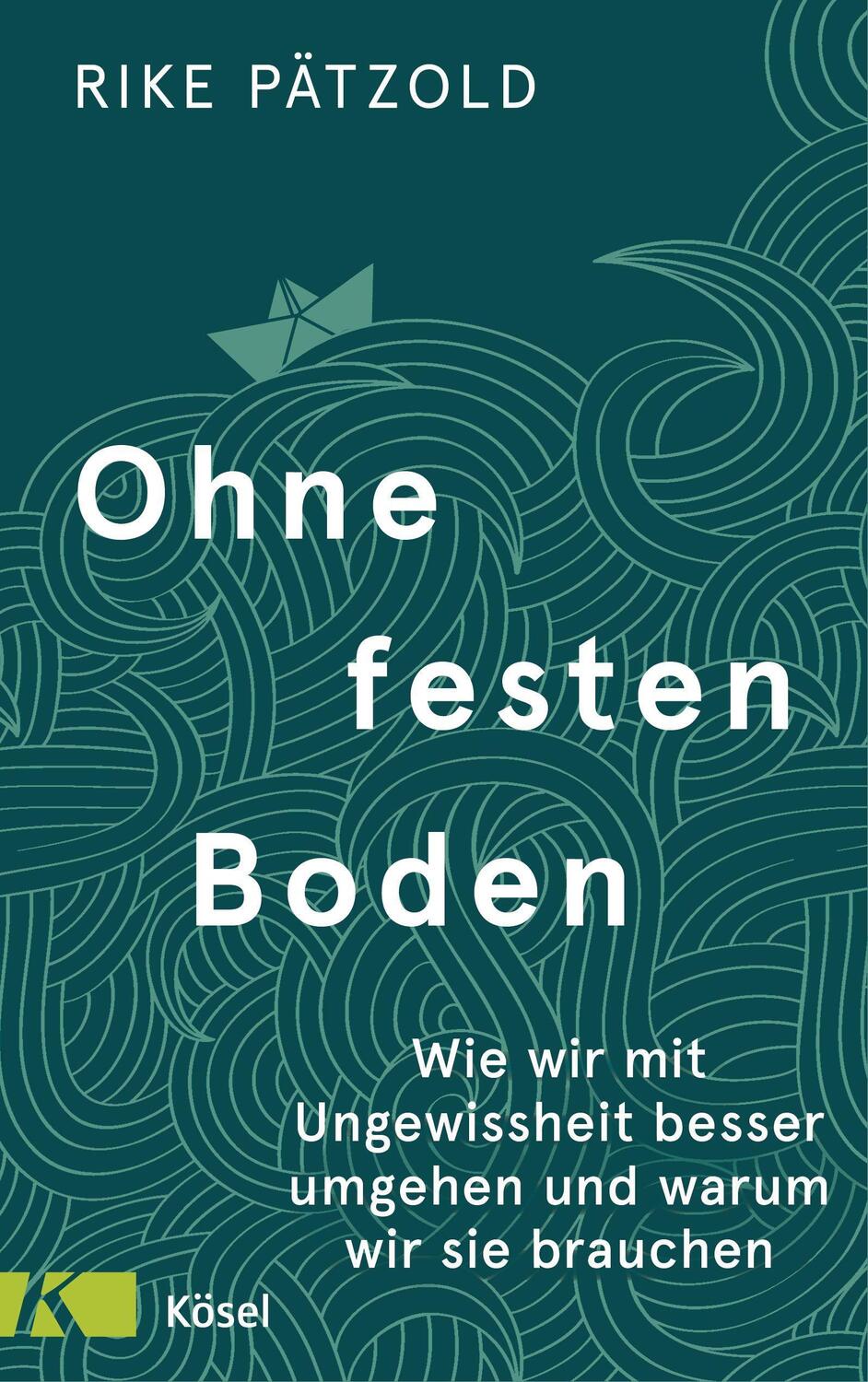 Cover: 9783466347766 | Ohne festen Boden | Rike Pätzold | Taschenbuch | 288 S. | Deutsch