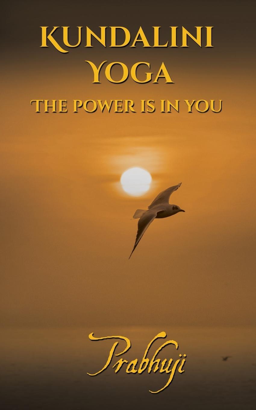 Cover: 9781945894022 | Kundalini yoga | The power is in you | Har-Zion | Taschenbuch | 2016