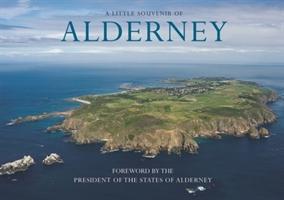 Cover: 9781906725808 | Alderney - A Little Souvenir | Chris Andrews | Buch | Gebunden | 2013