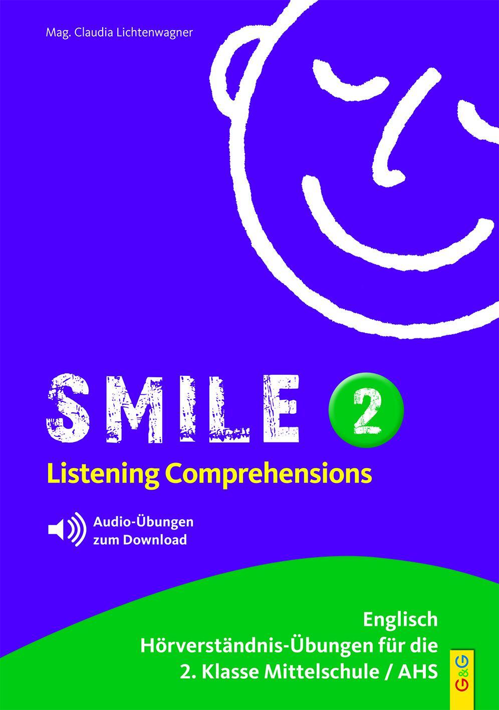 Cover: 9783707420616 | Smile - Listening Comprehension 2 mit CD | Claudia Lichtenwagner