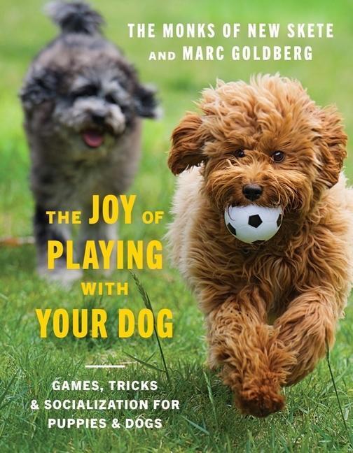Cover: 9781682685044 | The Joy of Playing with Your Dog | Monks of New Skete (u. a.) | Buch