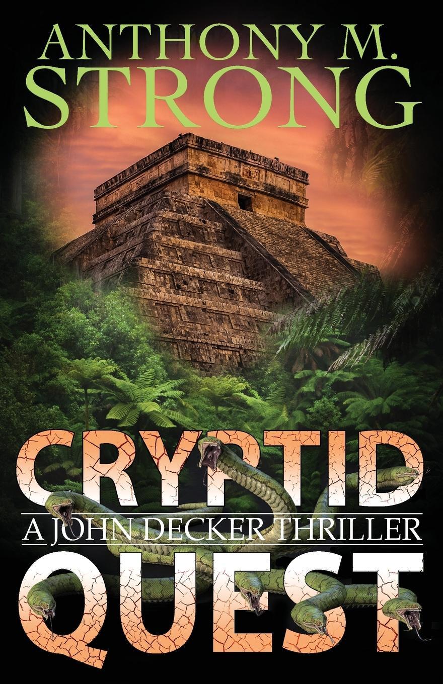 Cover: 9781942207207 | Cryptid Quest | Anthony M. Strong | Taschenbuch | Paperback | Englisch
