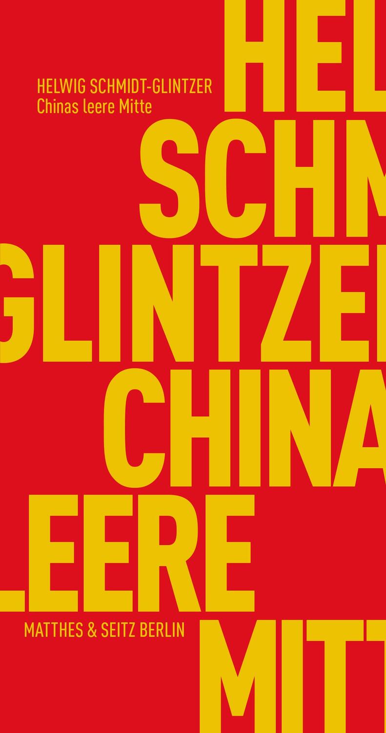 Cover: 9783957576330 | Chinas leere Mitte | Die Identität Chinas und die globale Moderne