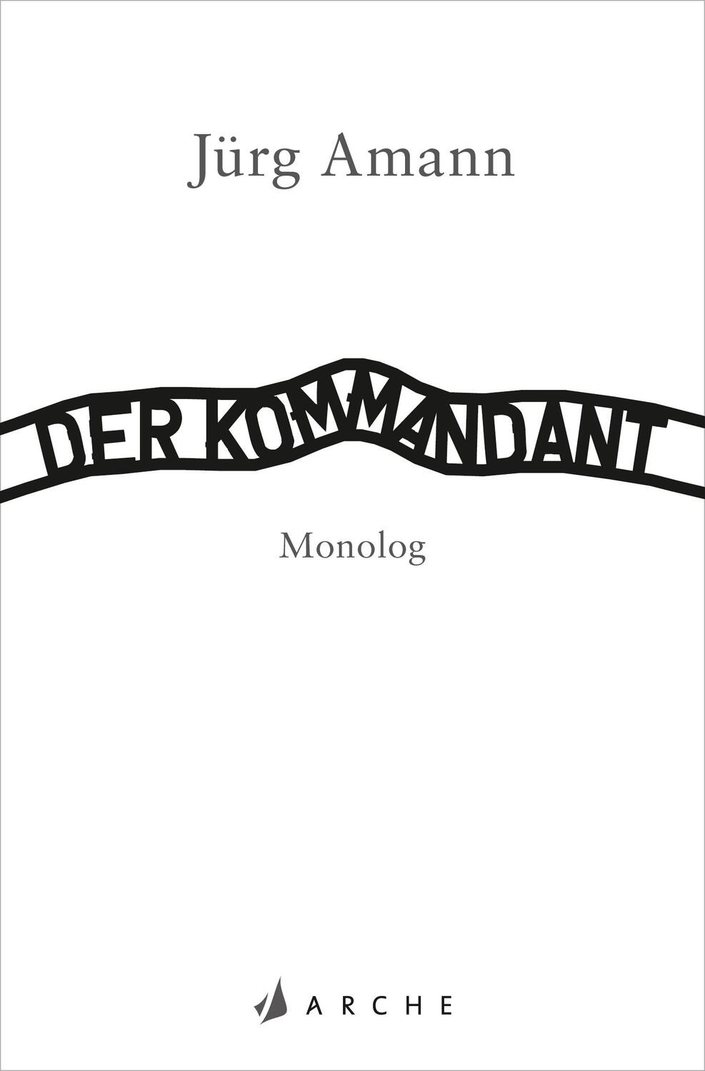 Cover: 9783716040157 | Der Kommandant | Monolog | Jürg Amann | Taschenbuch | 112 S. | Deutsch