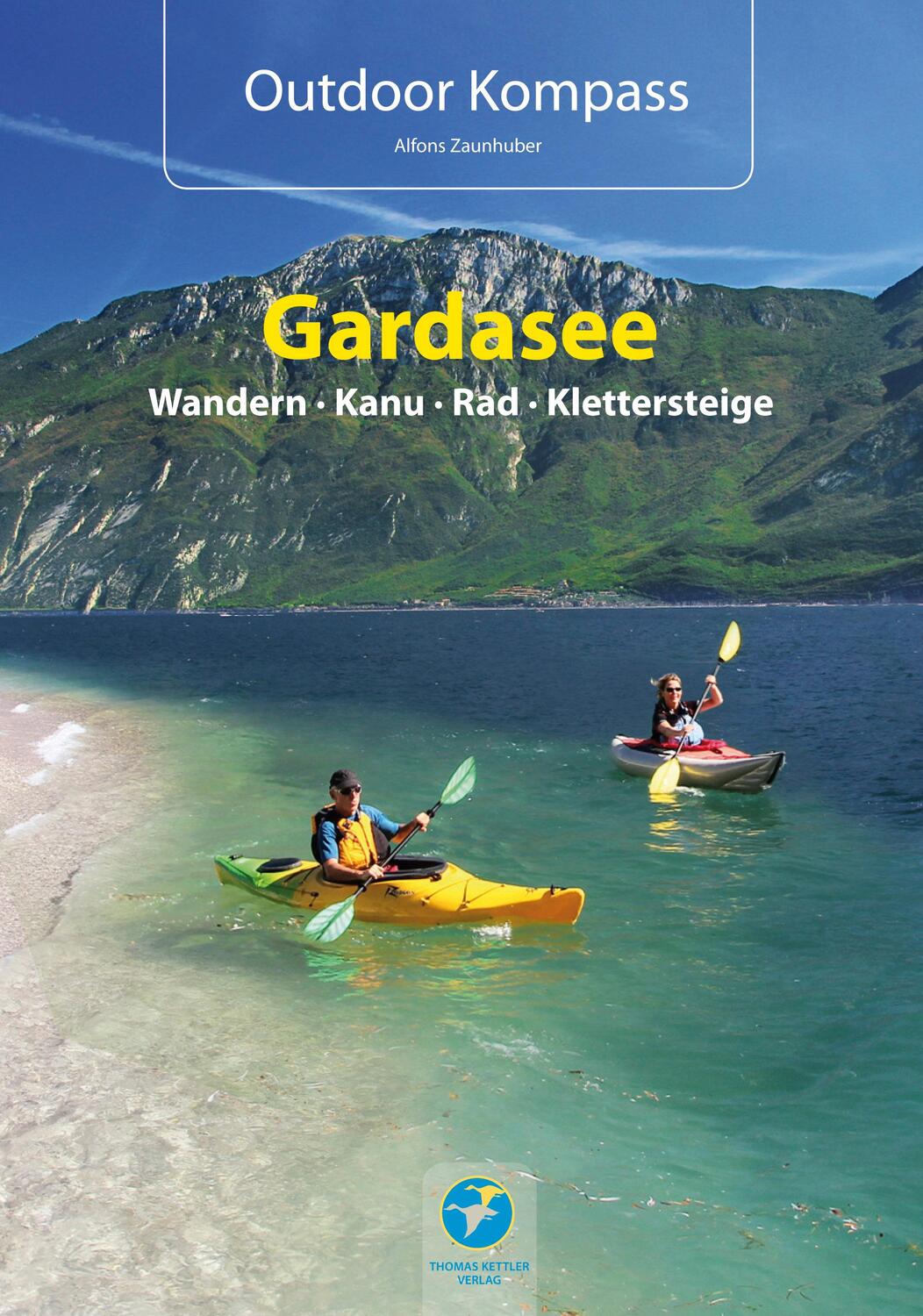 Cover: 9783934014381 | Outdoor Kompass Gardasee - Das Reisehandbuch für Aktive | Zaunhuber
