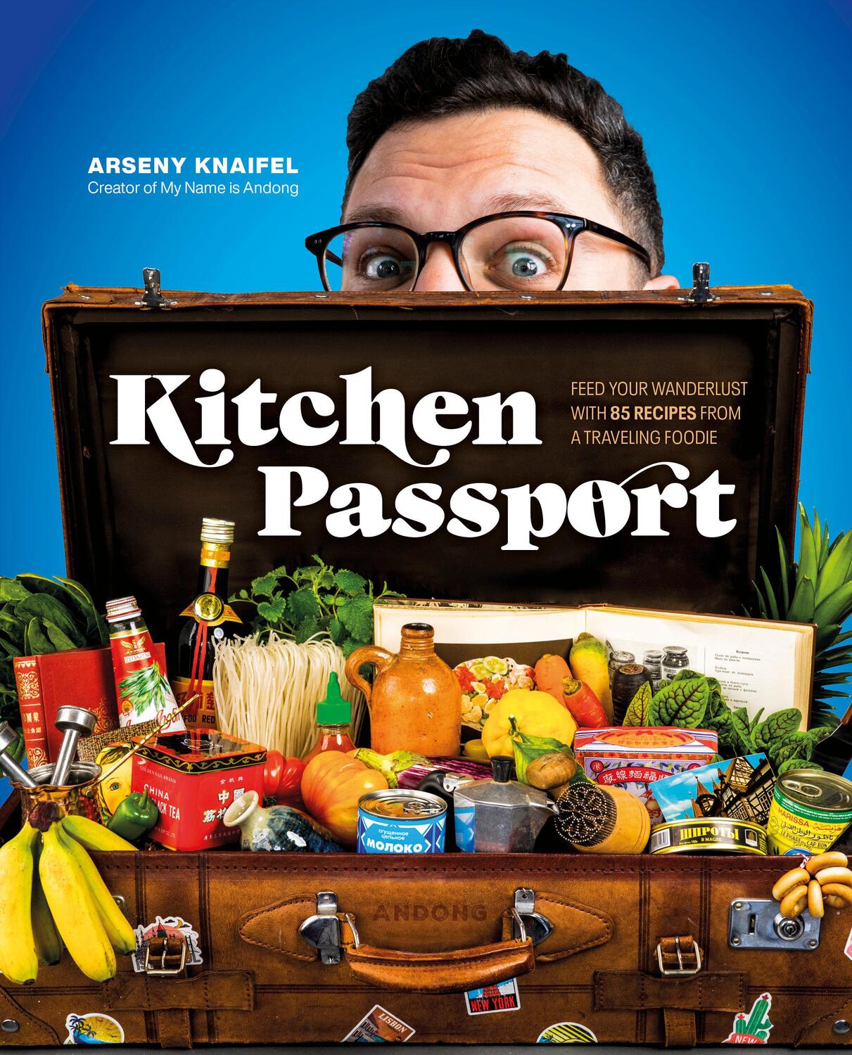 Cover: 9780744066098 | Kitchen Passport | Arseny Knaifel | Buch | Einband - fest (Hardcover)