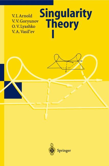 Cover: 9783540637110 | Singularity Theory I | V. I. Arnold (u. a.) | Taschenbuch | Paperback