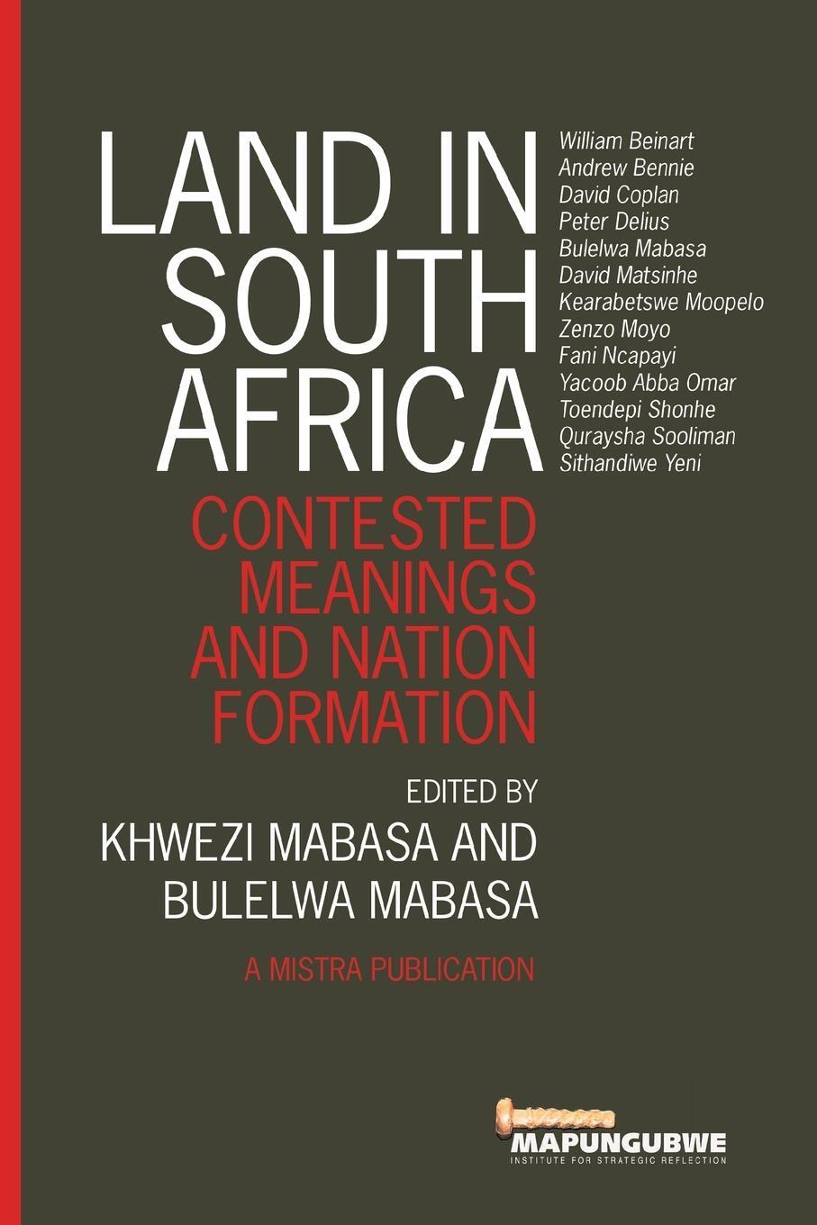 Cover: 9781928509158 | Land in South Africa | Contested Meanings and Nation Formation | Buch