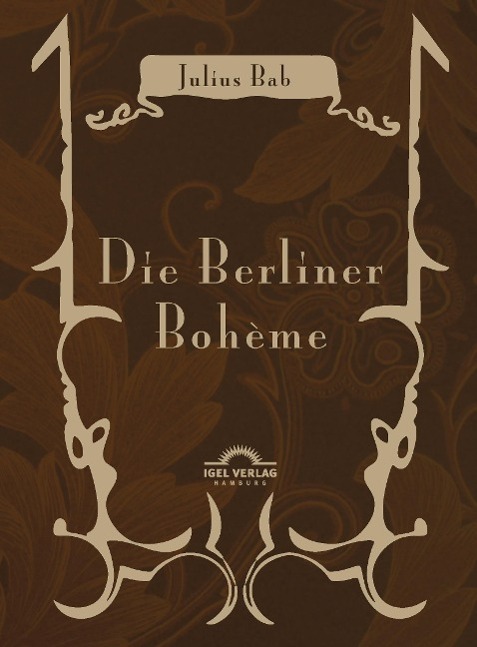 Cover: 9783868155921 | Die Berliner Bohème | Julius Bab | Taschenbuch | Paperback | Deutsch