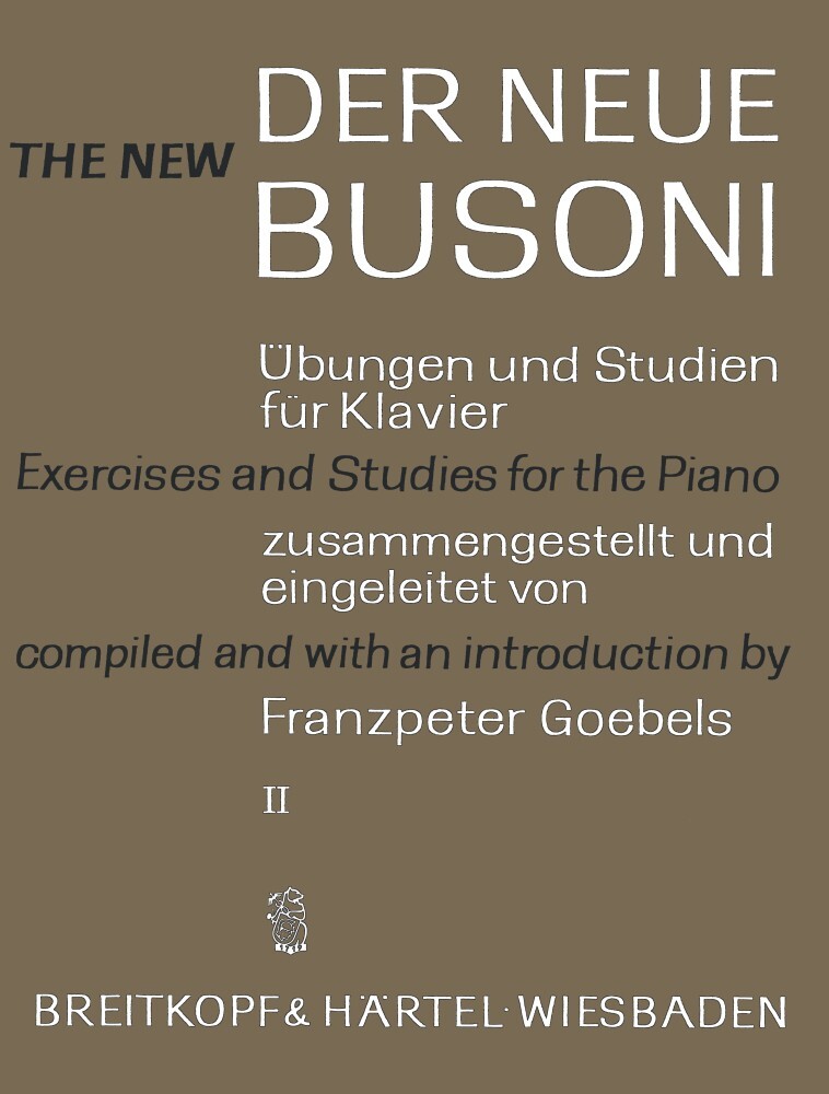 Cover: 9790004171189 | Der Neue Busoni 2 | Übungen und Studien für Klavier | Ferruccio Busoni