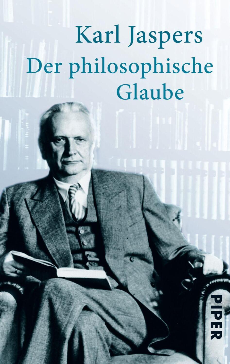 Cover: 9783492300179 | Der philosophische Glaube | Karl Jaspers | Taschenbuch | Deutsch
