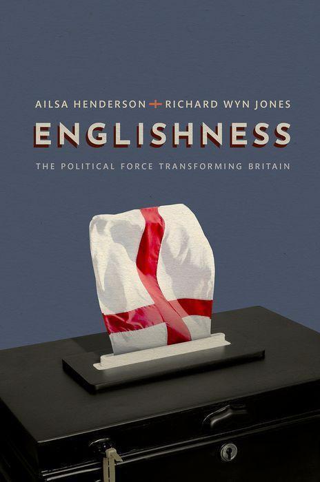 Cover: 9780198870784 | Englishness | The Political Force Transforming Britain | Buch | 2021