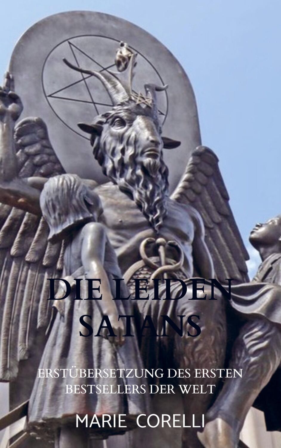 Cover: 9789403659008 | Die Leiden Satans | Erstübersetzung des ersten Bestsellers der Welt