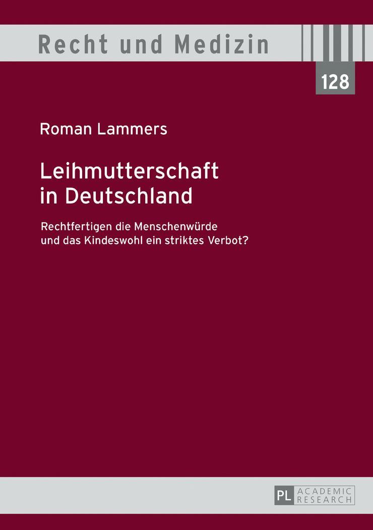 Cover: 9783631715352 | Leihmutterschaft in Deutschland | Roman Lammers | Buch | Deutsch