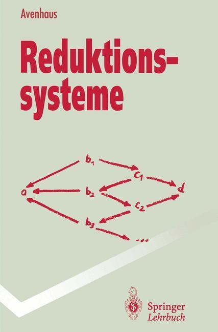 Cover: 9783540585596 | Reduktionssysteme | J. Avenhaus | Taschenbuch | Springer