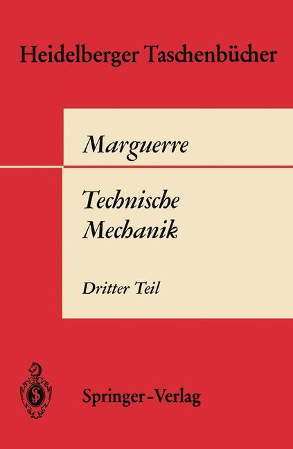 Cover: 9783540041733 | Technische Mechanik | Dritter Teil: Kinetik | K. Marguerre | Buch
